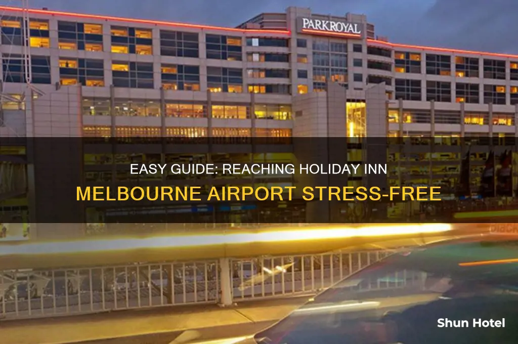 how to get to holiday inn melbourne airport