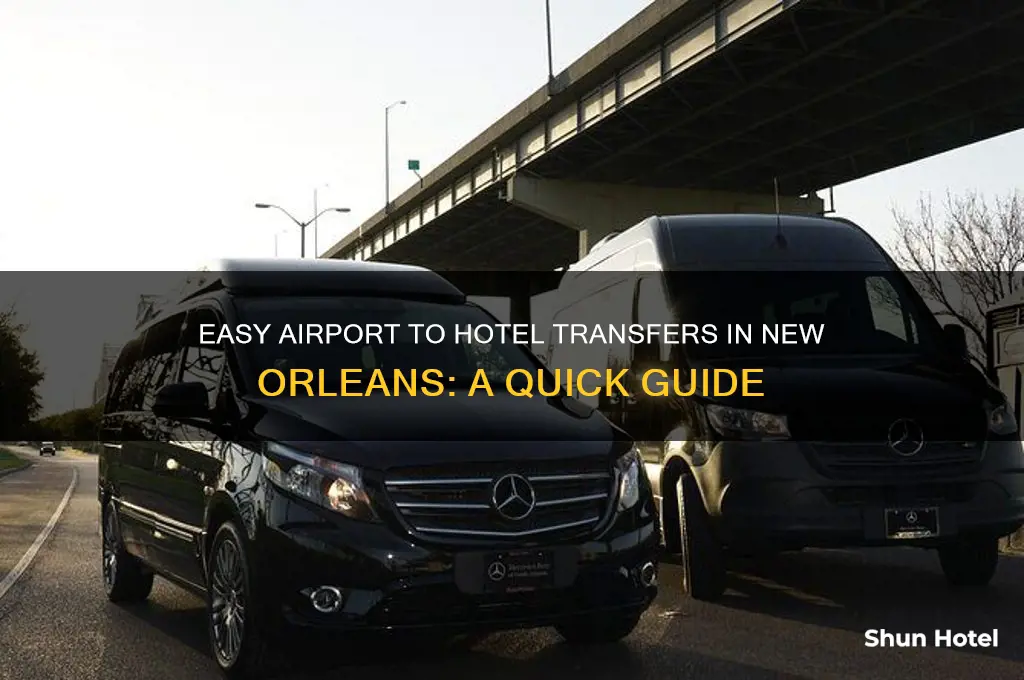 how to get to hotel from airport in new orleans