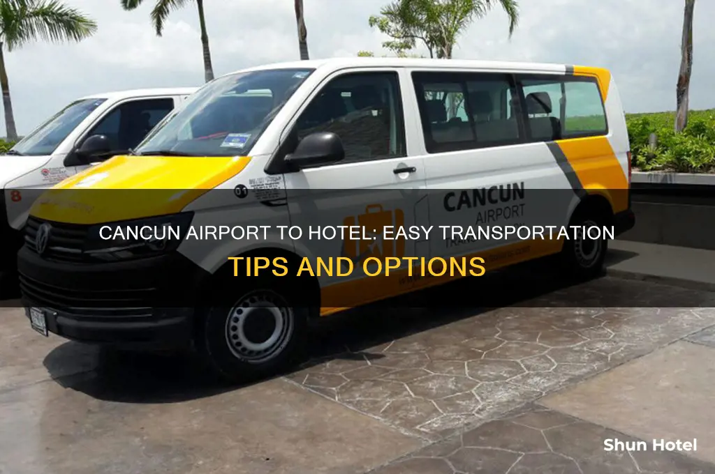 how to get to hotel from cancun airport
