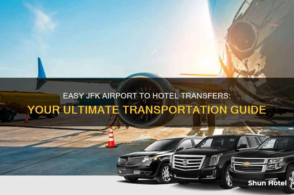 how to get to hotel from jfk airport