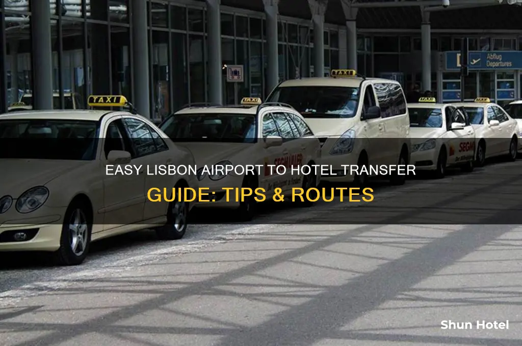 how to get to hotel from lisbon airport
