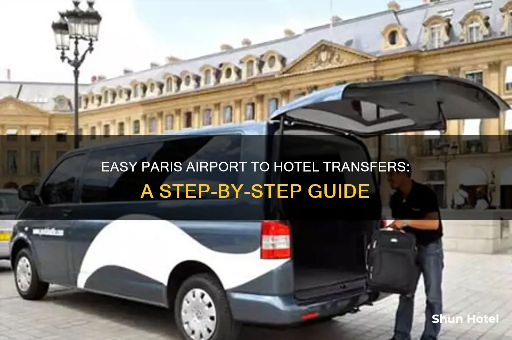 how to get to hotel from paris airport