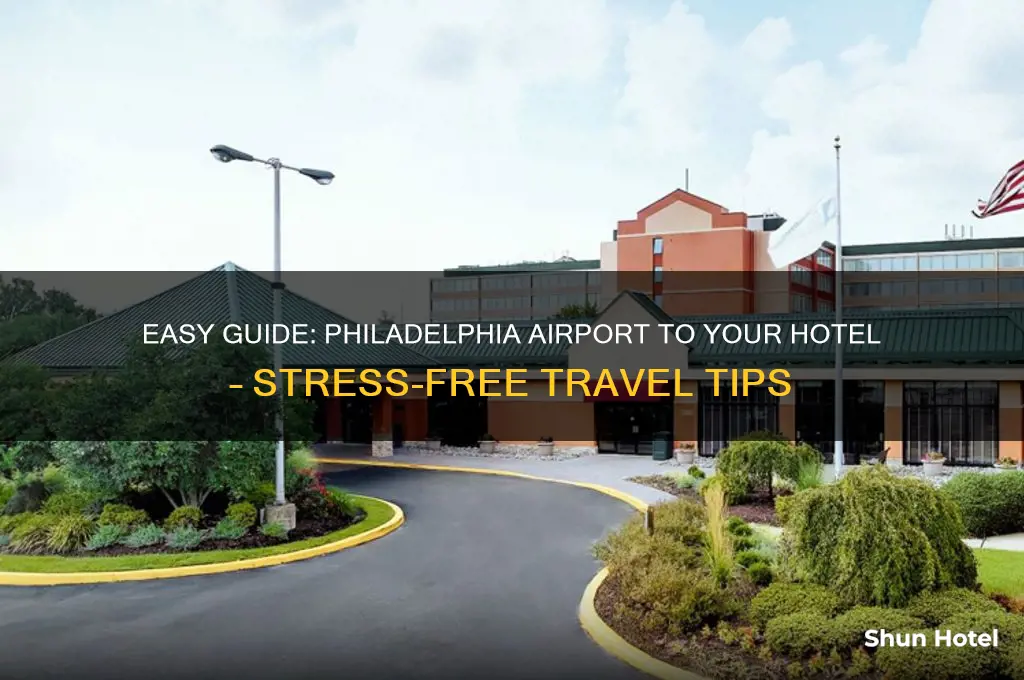 how to get to hotel from philadelphia airport