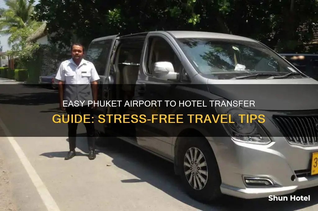 how to get to hotel from phuket airport