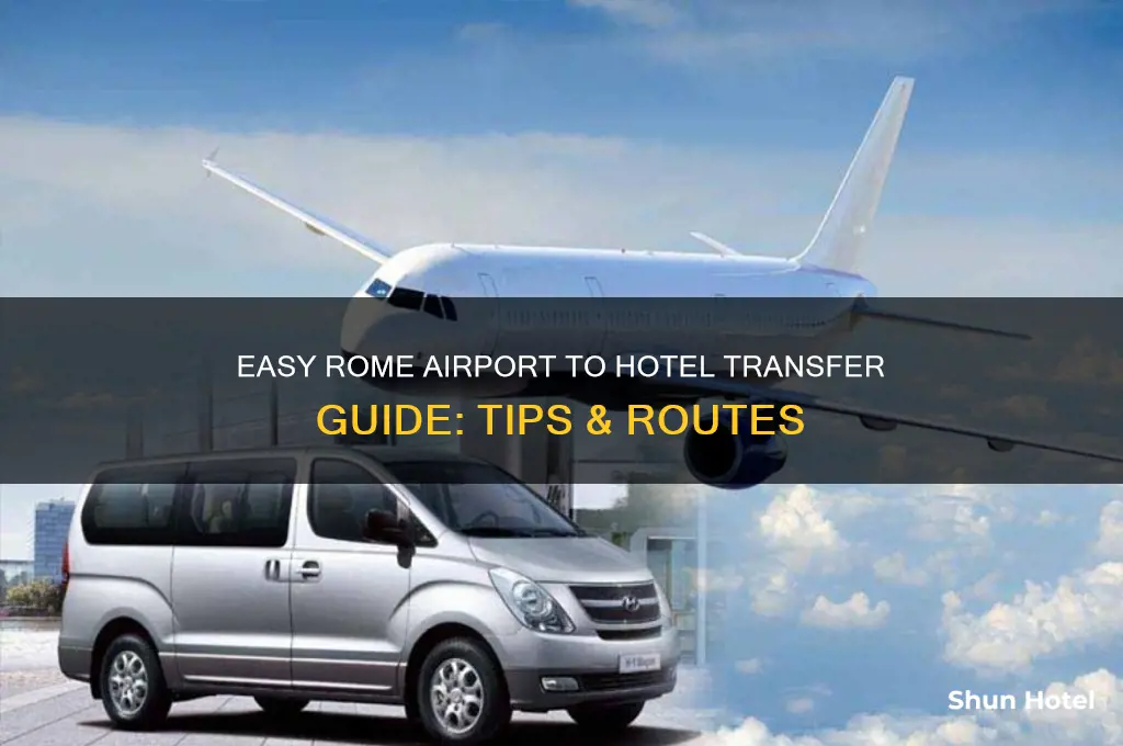 how to get to hotel from rome airport