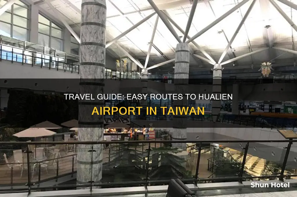 how to get to hualien airport