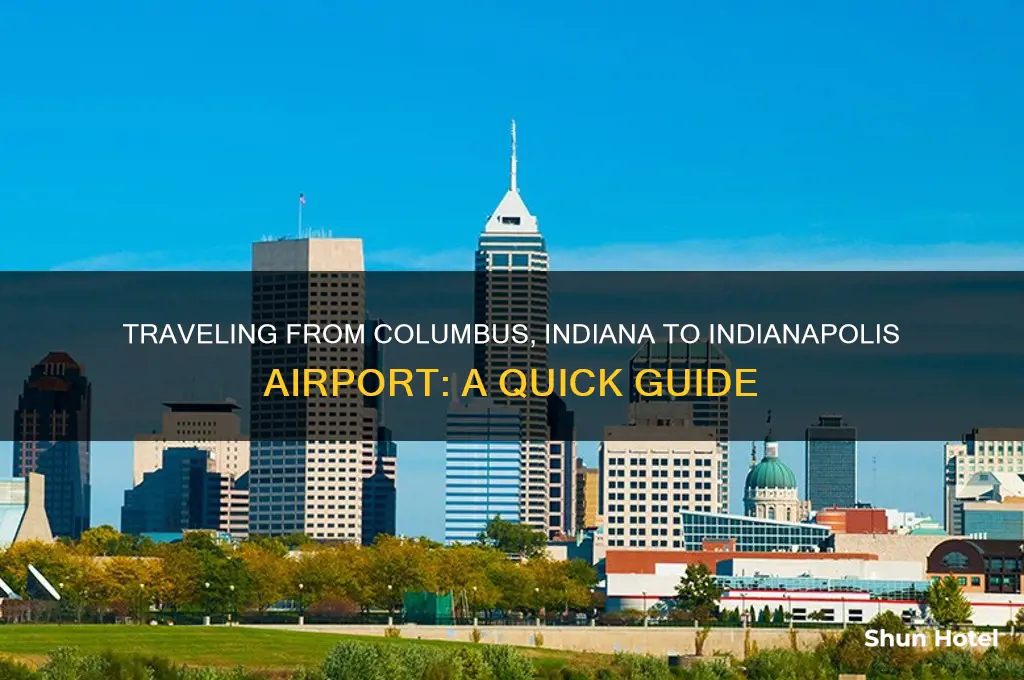 how to get to indianapolis airport from columbus indiana