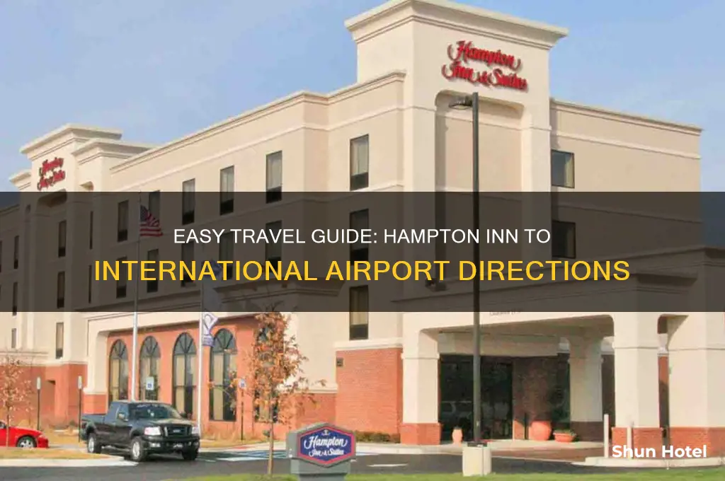 how to get to international airport from hampton inn