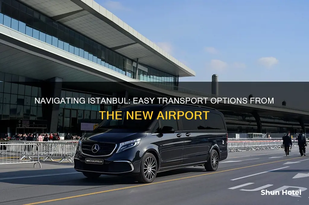 how to get to istanbul from new airport