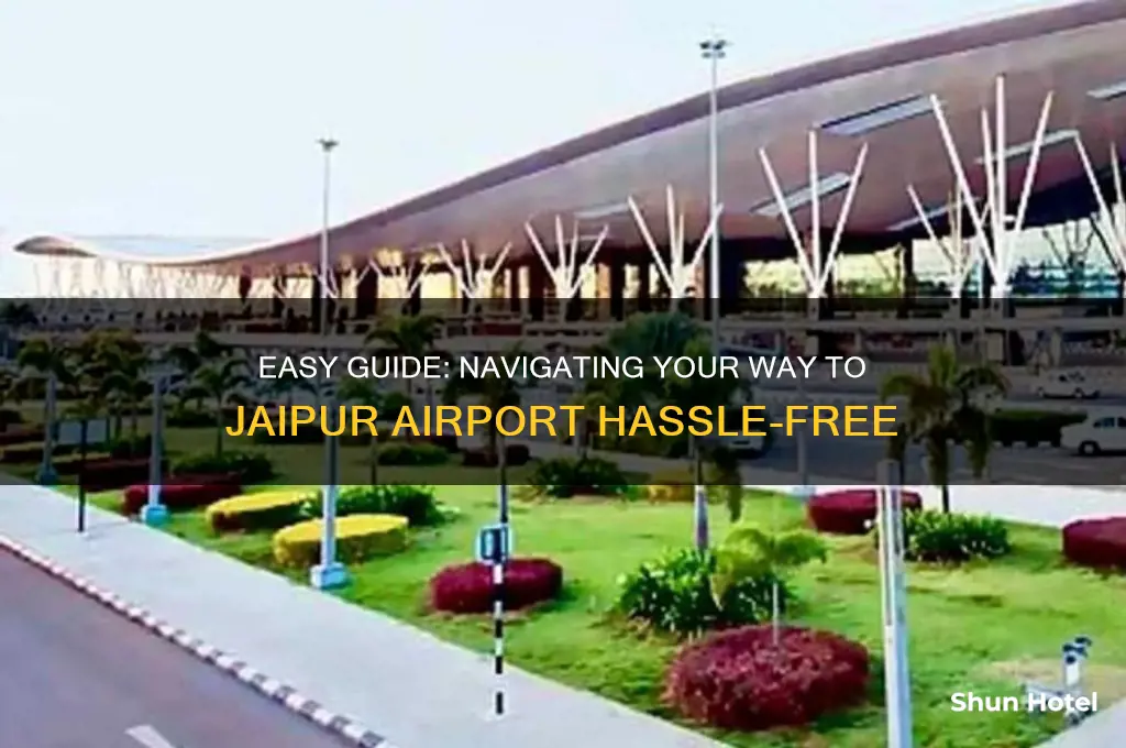 how to get to jaipur airport