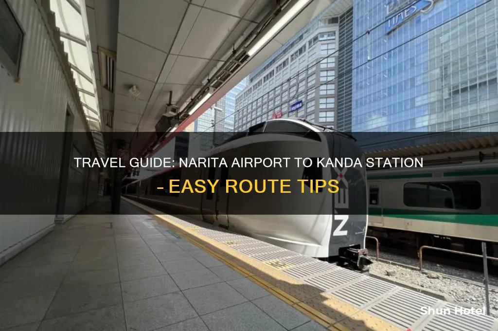 how to get to kanda station from narita airport