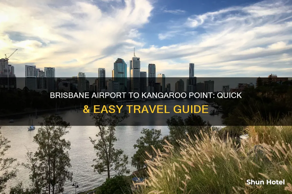 how to get to kangaroo point from brisbane airport