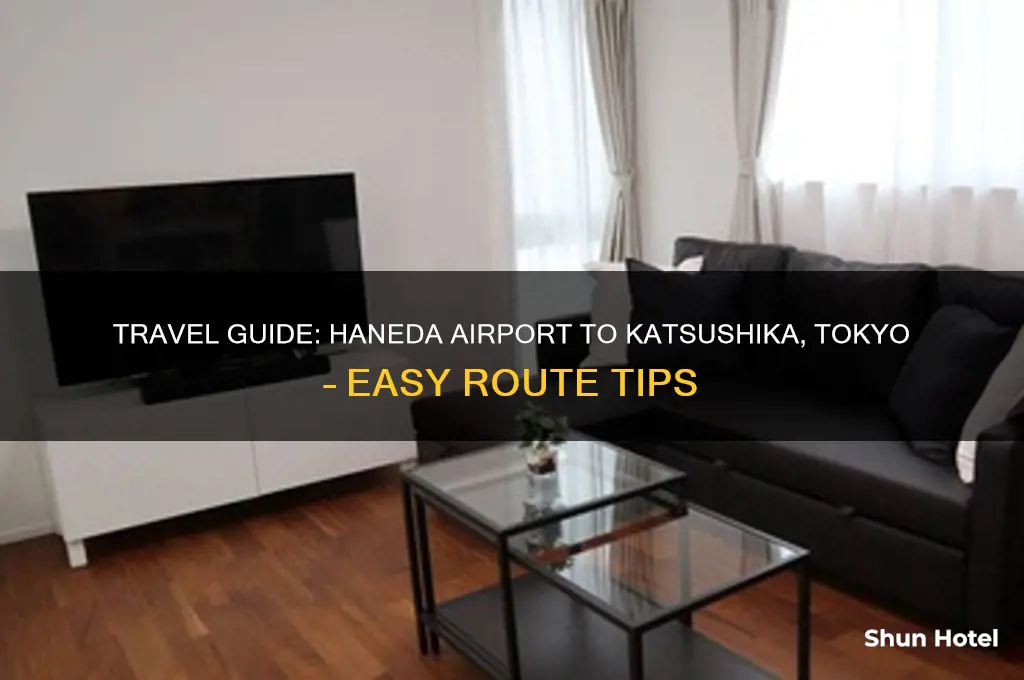 how to get to katsushika tokyo for haneda airport