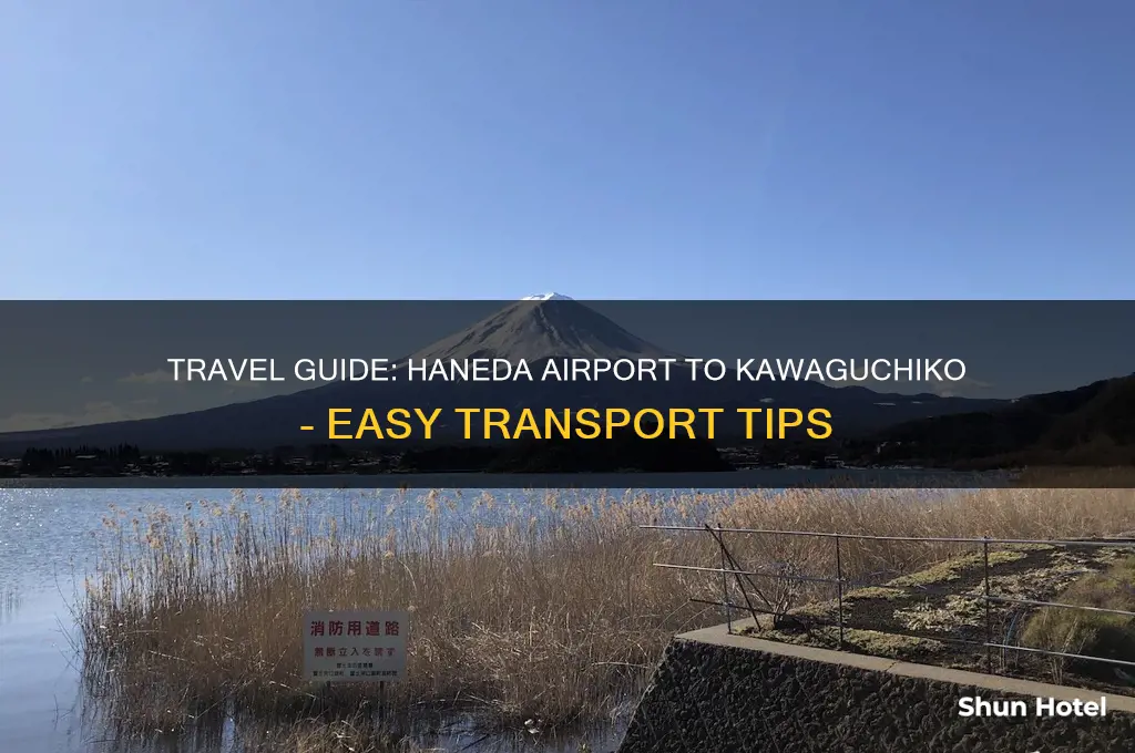 how to get to kawaguchiko from haneda airport