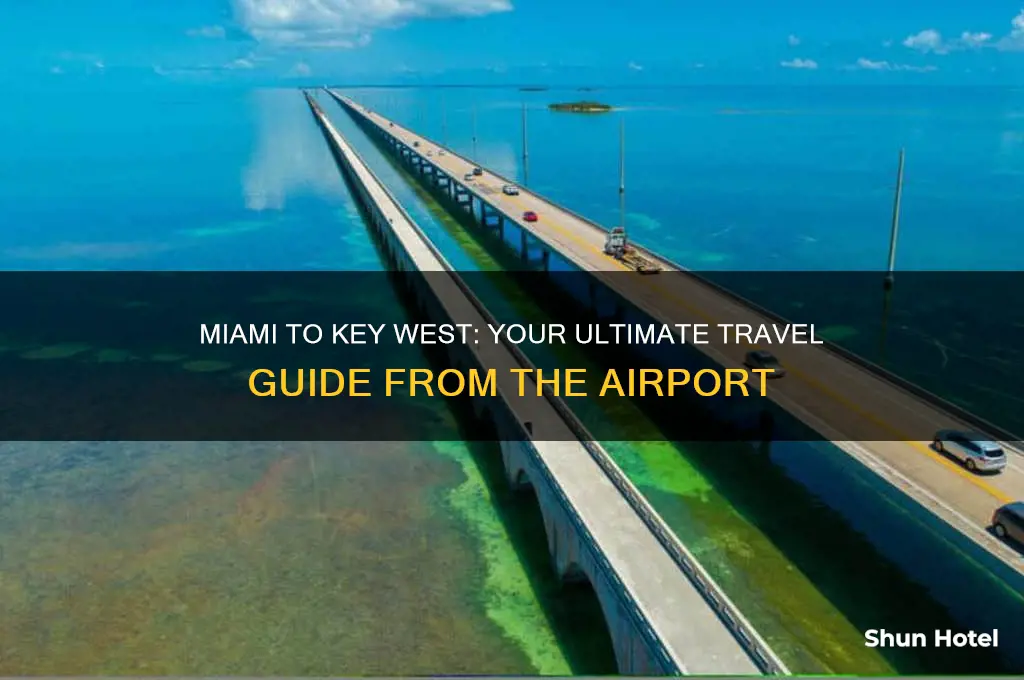 how to get to key west from miami airport