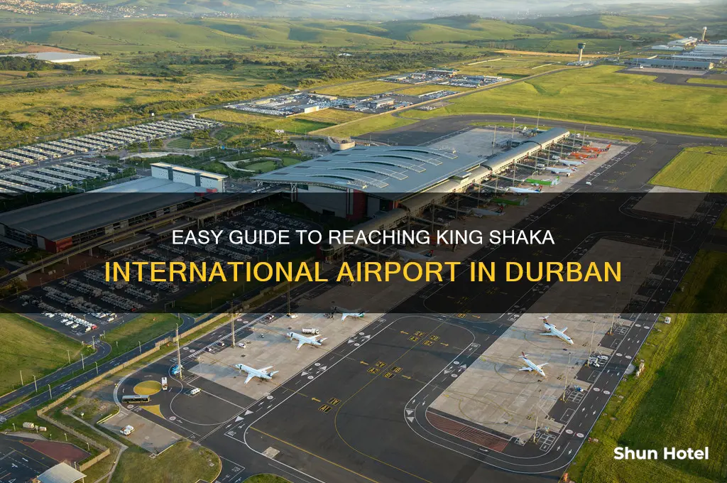 how to get to king shaka airport