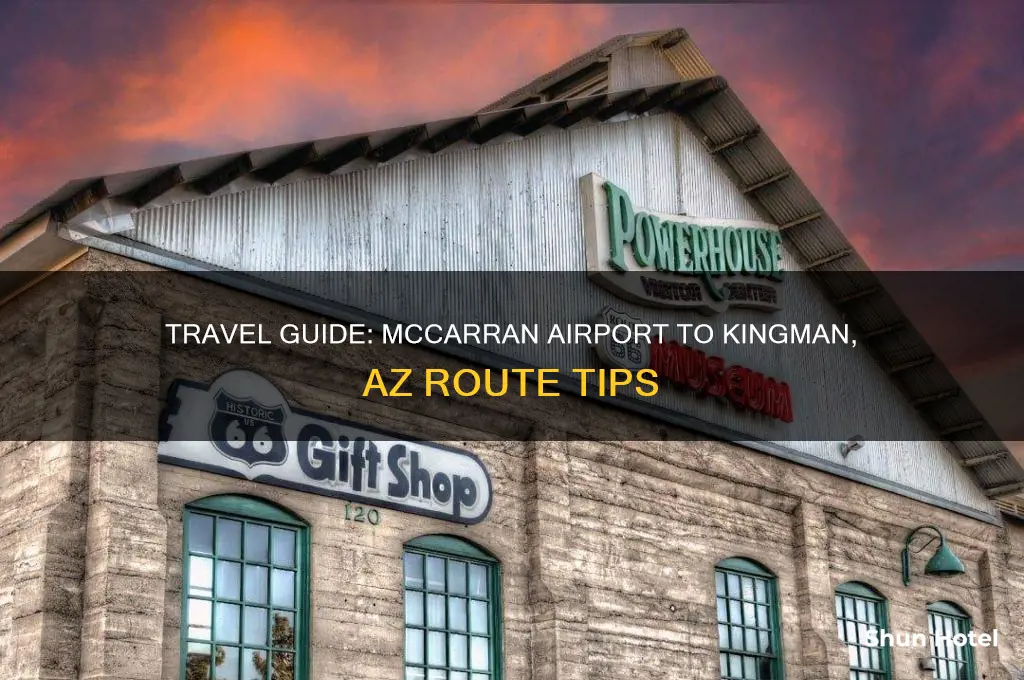how to get to kingman az from mccarran airport