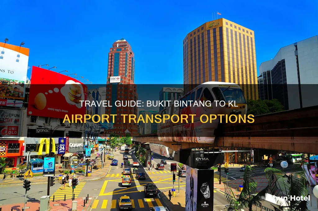 how to get to kl airport from bukit bintang