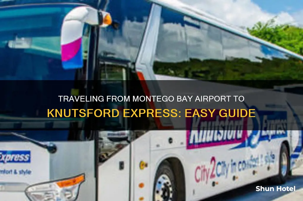 how to get to knutsford express from montego bay airport