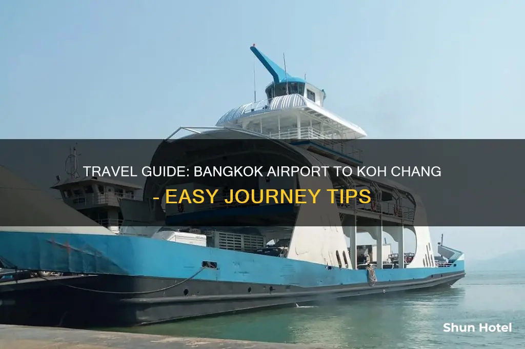 how to get to koh chang from bangkok airport