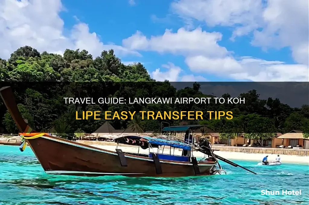how to get to koh lipe from langkawi airport