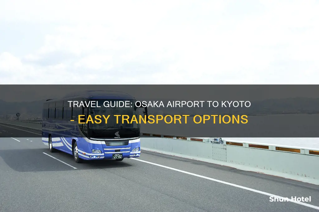 how to get to kyoto from oasaka airport