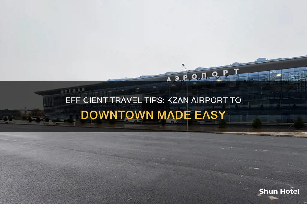 how to get to kzan airport to downtown