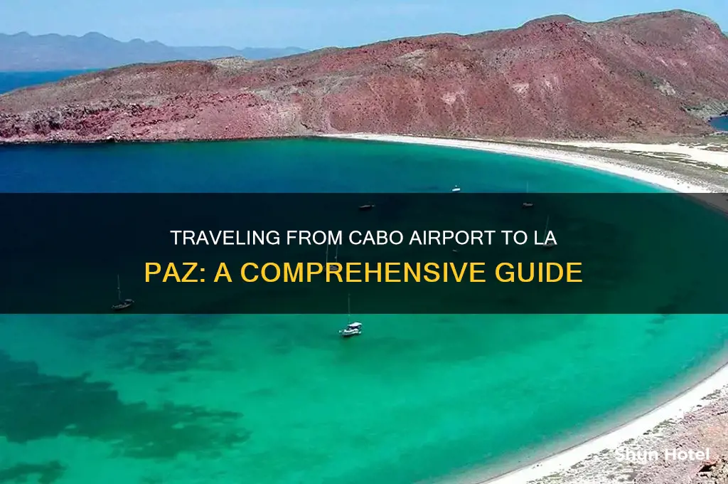 how to get to la paz from cabo airport