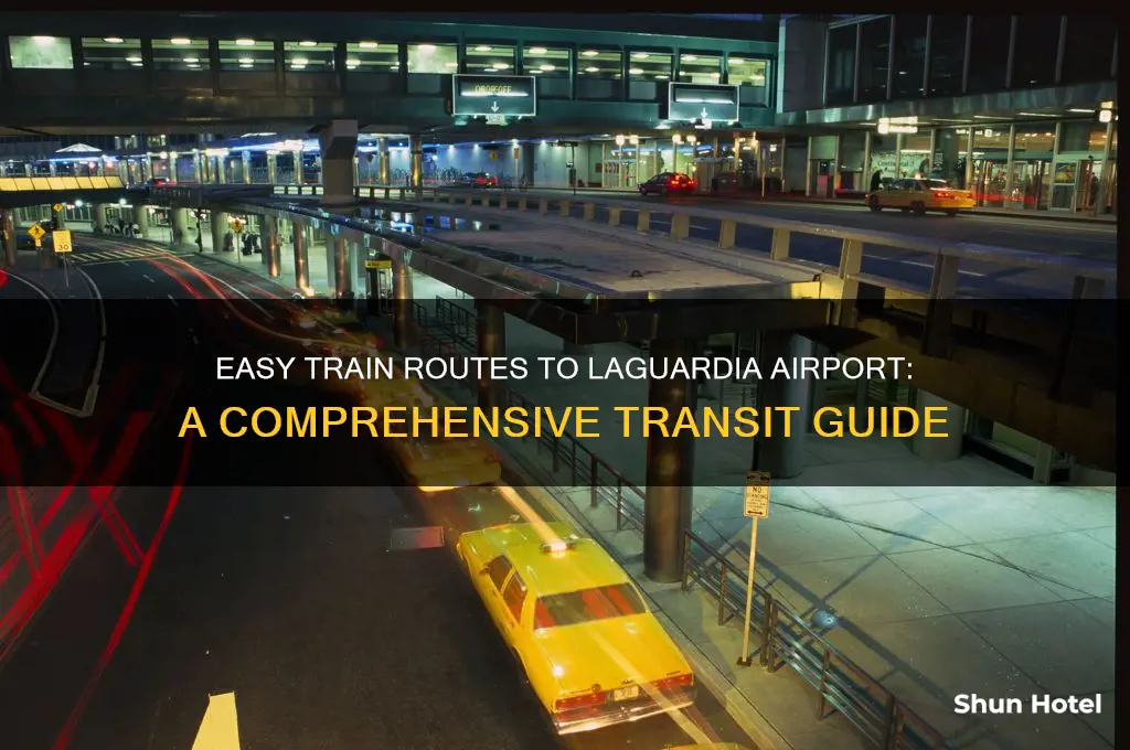 how to get to laguardia airport by train