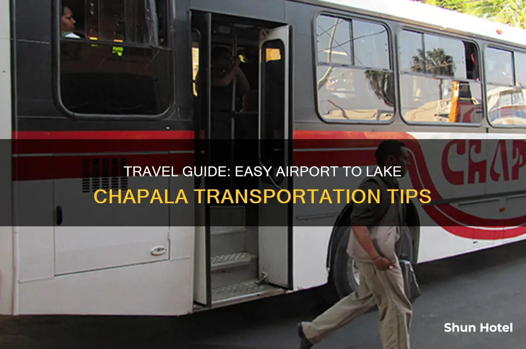 how to get to lake chapala from airport