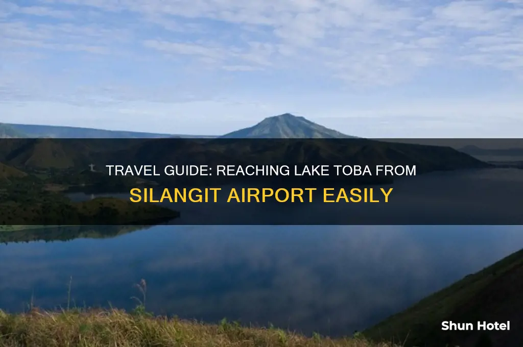 how to get to lake toba from silangit airport