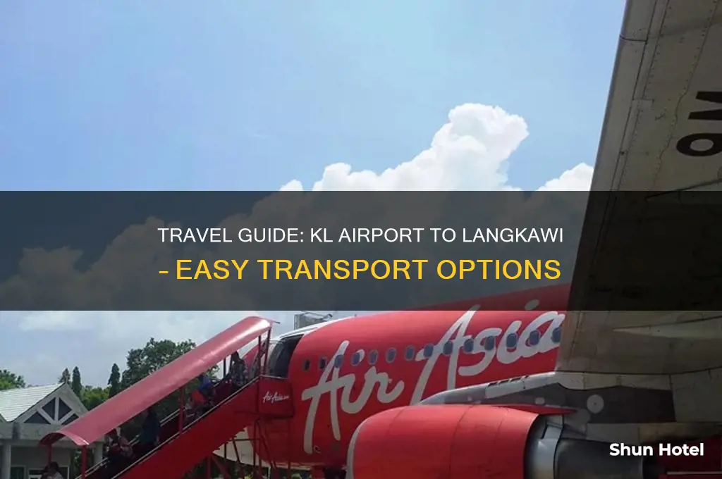 how to get to langkawi from kl airport