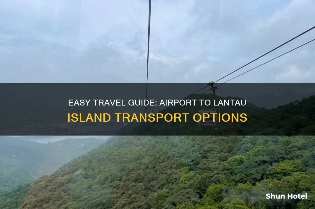 how to get to lantau island from airport