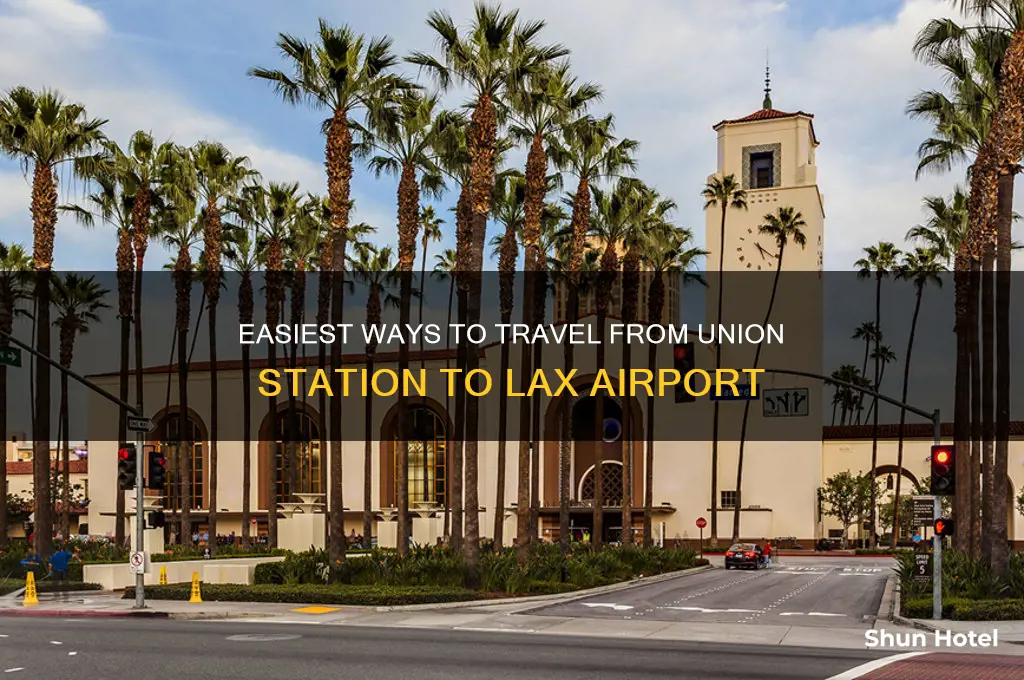how to get to lax airport from union station