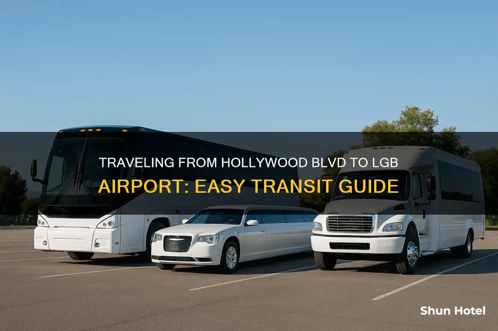 how to get to lgb airport from hollywood blvd