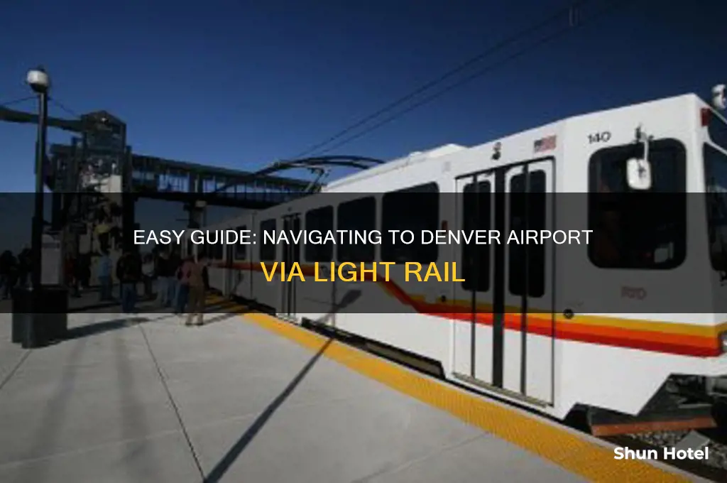 how to get to light rail denver airport