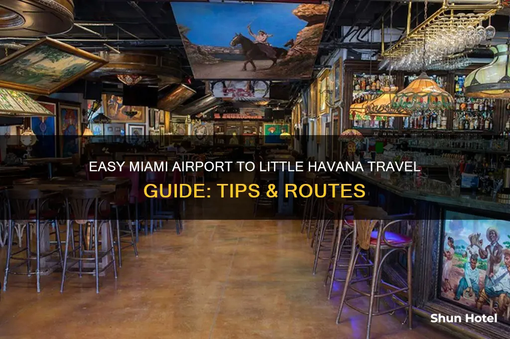 how to get to little havana from miami airport