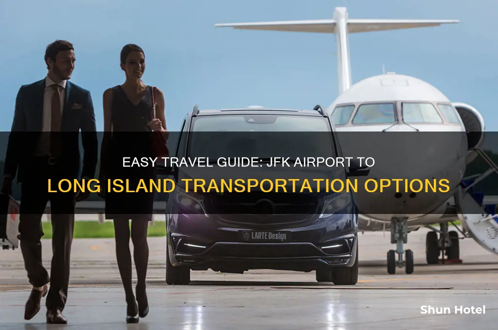how to get to long island from jfk airport