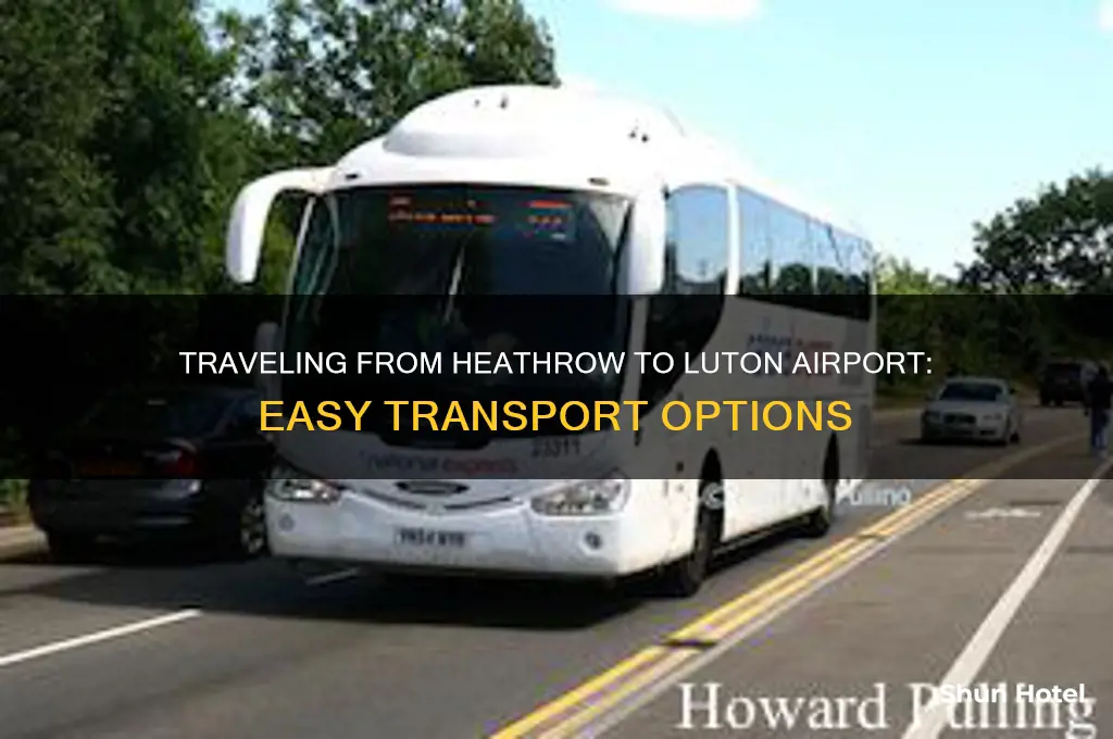 how to get to luton airport from heathrow