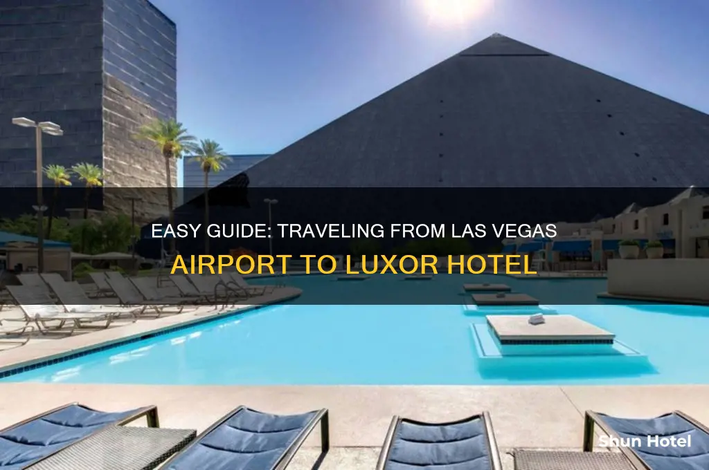 how to get to luxor hotel from las vegas airport