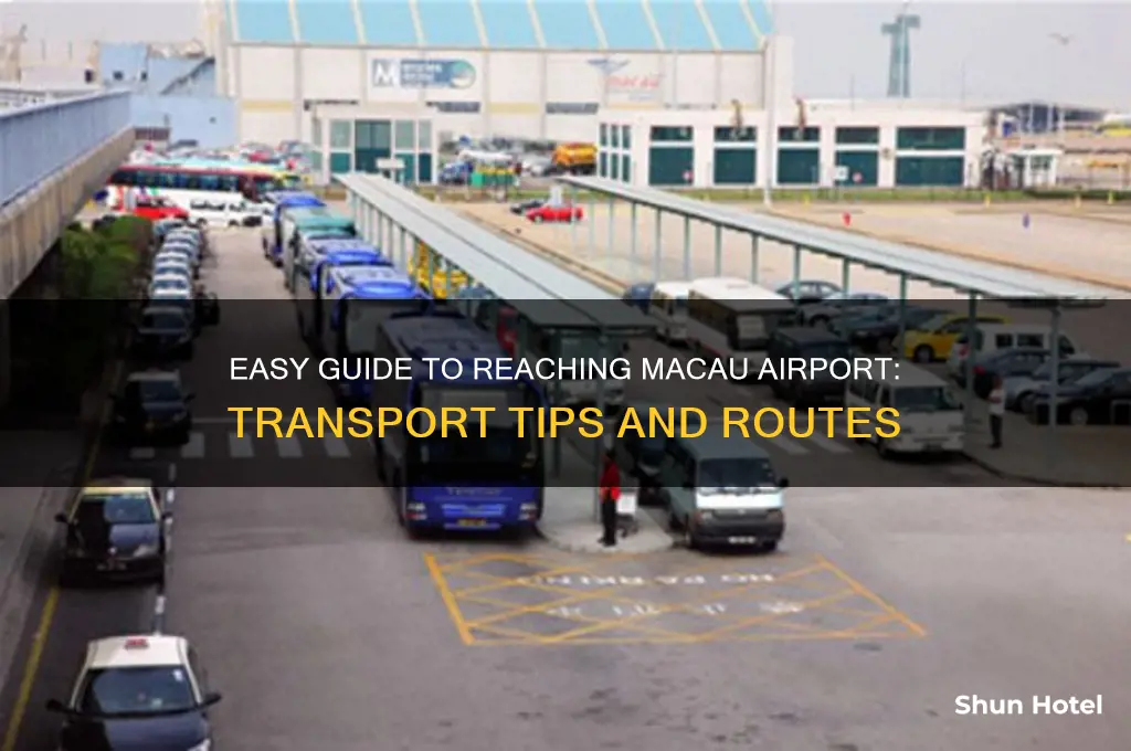 how to get to macau airport