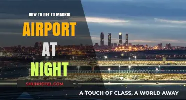 Navigating to Madrid Airport After Dark: Easy Nighttime Travel Tips