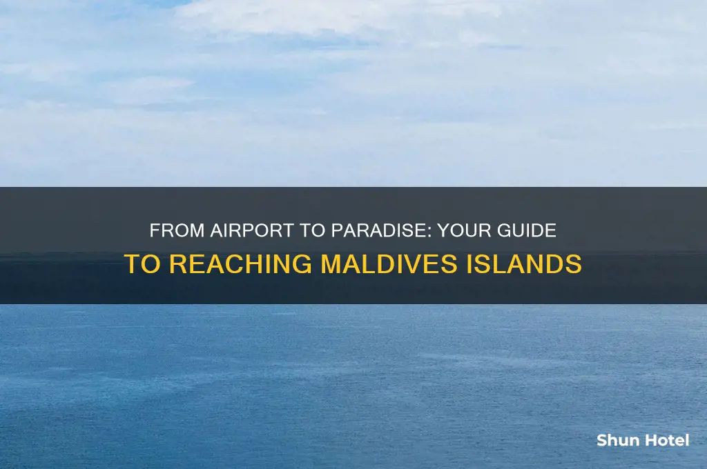 how to get to maldives islands from airport