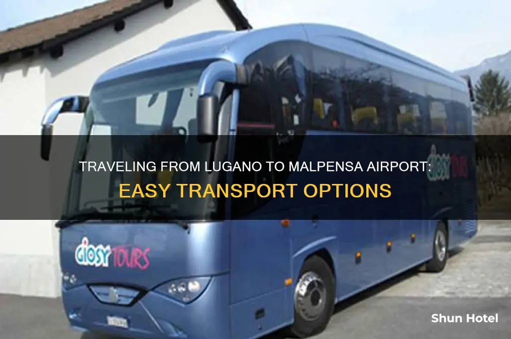 how to get to malpensa airport from lugano
