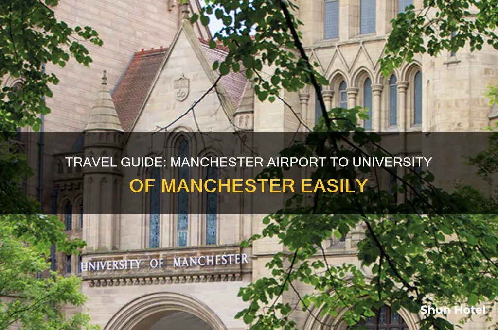 how to get to manchester university from manchester airport