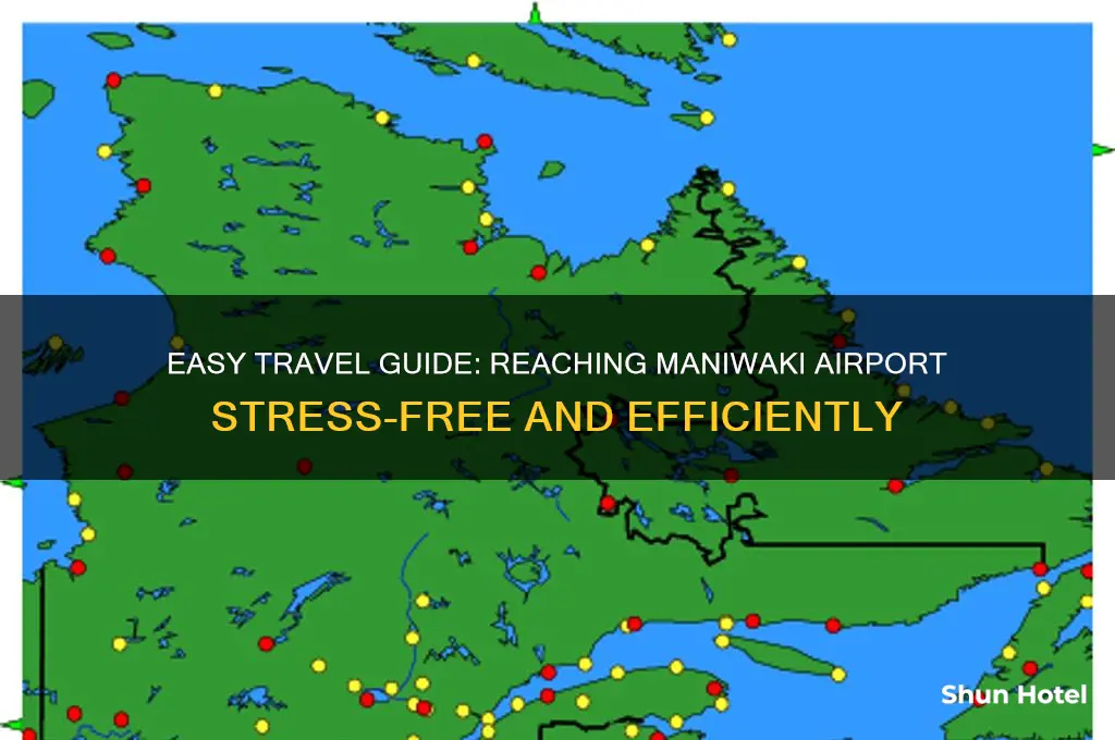 how to get to maniwaki airport