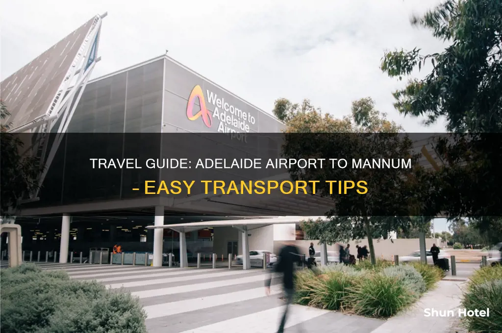 how to get to mannum from adelaide airport