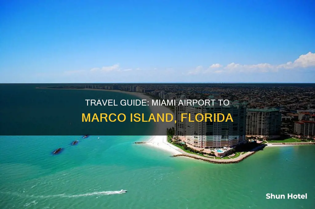 how to get to marco island florida from miami airport