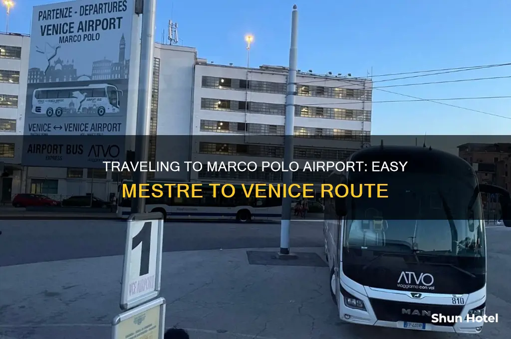 how to get to marco polo airport from mestre