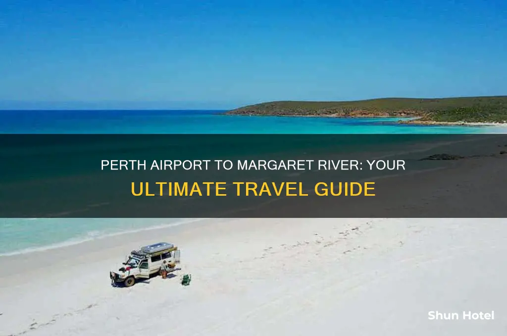 how to get to margaret river from perth airport